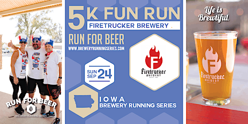 5k Beer Run x Firetrucker Brewery | 2023 IA Brewery Running Series (Ankeny) | Firetrucker Brewery