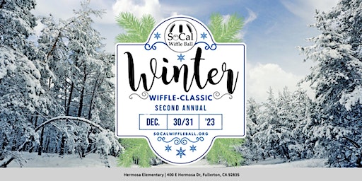 2023 Winter Wiffle Classic | Hermosa Drive Park