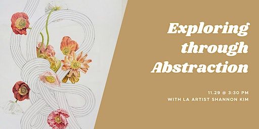 Exploring through Abstraction Workshop | Upside Down