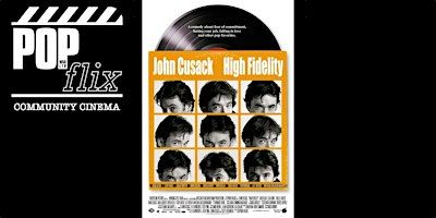 Alt-Valentines screening: "High Fidelity" | Pop Recs / Sonny's Coffee & Kitchen