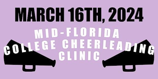 Mid-Florida College Cheerleading Prep Clinic | Balcony Gymnastics and Youth Sports Complex