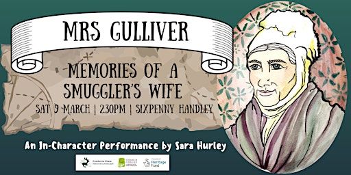 Mrs Gulliver - Memories of a Smuggler's Wife | Sixpenny Handley Village Hall