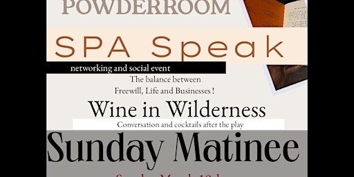 SPA speak: Wine in the Wilderness Sunday Matinee | Penumbra Theatre
