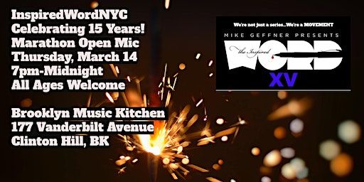 InspiredWordNYC's 15-Year Anniversary Show Celebration + Marathon Open Mic | Brooklyn Music Kitchen