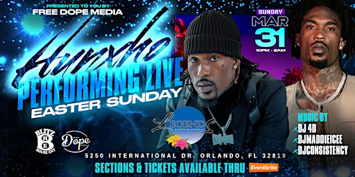 Hunxho performing live in Orlando Easter Sunday 3/31 | Legends Resto & Lounge, International Drive, Orlando, FL, USA
