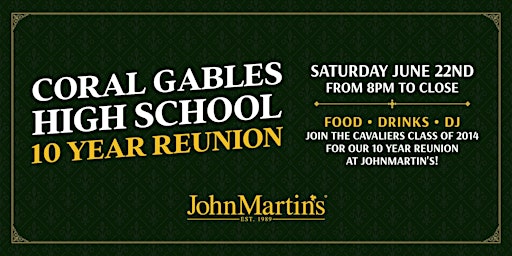 Coral Gables Class of 2014 Reunion at JohnMartin's | John Martin's Irish Pub & Restaurant