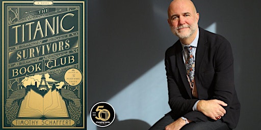 Timothy Schaffert: The Titanic Survivors Book Club | Changing Hands Bookstore