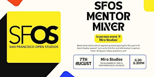 SF Open Studios Mentor Mixer | Miro Studios