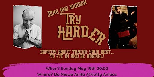 Jens and Sharon Try Harder. A split bill comedy show! | De Nieuwe Anita