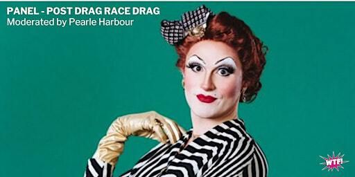 PANEL - Post 'Drag Race' Drag | Youngplace