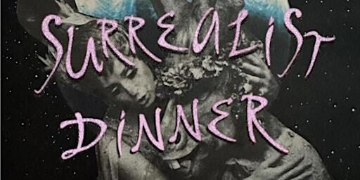 Surrealist Dinner Party Art Show | 9910