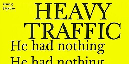 Magazine Launch: Heavy Traffic (Issue 5) | Camden Art Centre