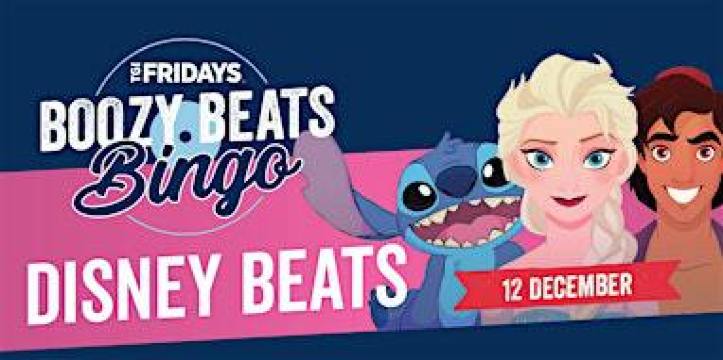 BEATS BINGO - Disney Beats [WHITFORD] at TGI Fridays | TGI Fridays Whitford