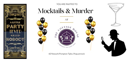 Mocktails & Murder at The Cottage House | The Cottage House NJ
