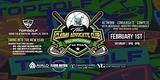 THE CLAIMS ADVOCATE CLUB @ TOPGOLF | Topgolf Tampa