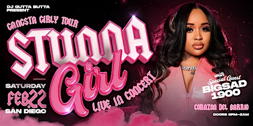 Stunna Girl Live San Diego Gangsta Girly Tour + Big Sad 1900 All ages | Corazon Del Barrio