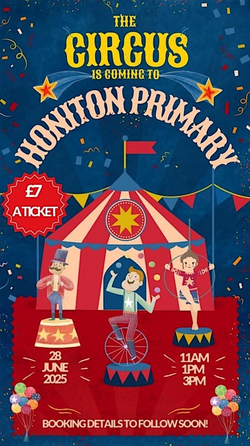 Honiton Primary School Presents Circus Pazaz. | Honiton Primary School