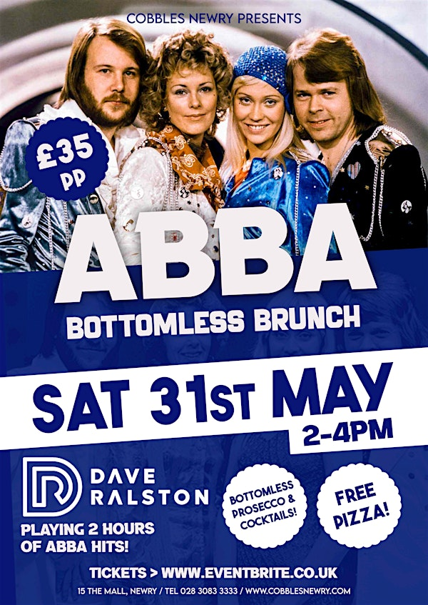 ABBA BOTTOMLESS  BRUNCH :: Saturday 31st May :: Cobbles Newry | Cobbles Bar