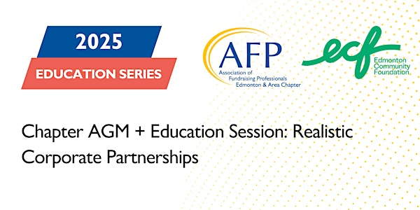 AFP Chapter AGM + Education Session: Realistic Corporate Partnerships | 9430 Scona Rd NW