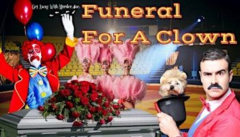 Toledo - Mystery Dinner Party - Funeral For A Clown | The Spaghetti Warehouse
