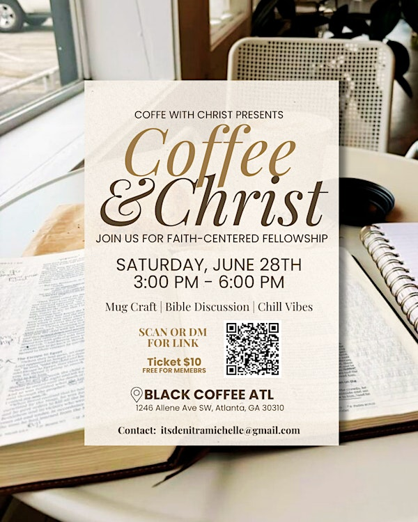 Coffee & Christ | Black Coffee ATL