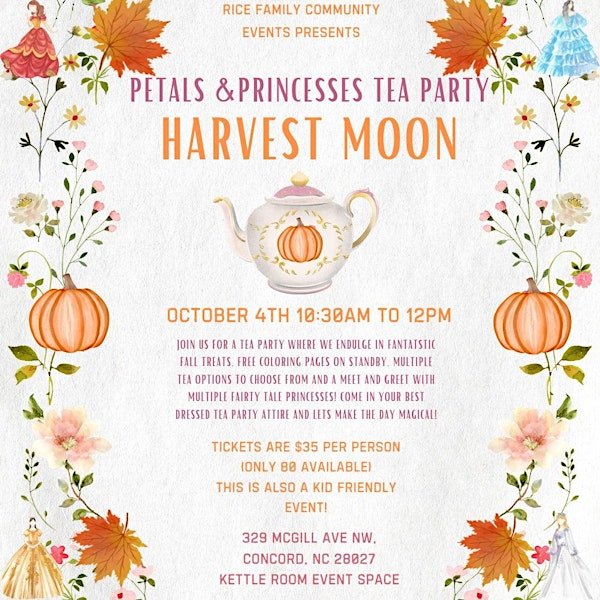 Petals and Princesses: Harvest Moon Tea party | Cabarrus Brewing Company