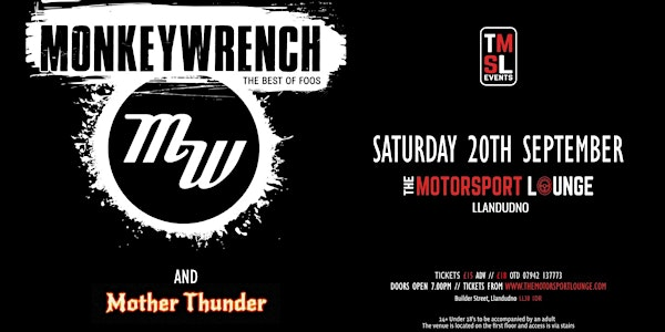 Monkey Wrench with Mother Thunder - at The Motorsport Lounge, Llandudno | The Motorsport Lounge