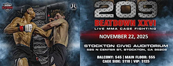 209BEATDOWN XXVI | Stockton Civic Auditorium