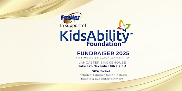 FoxNet KidsAbility Fundraiser 2025 | The Lancaster Smokehouse