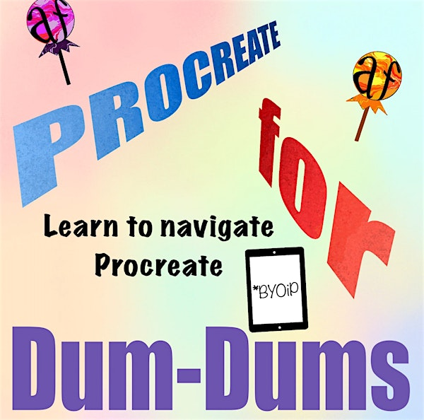 Procreate for Dum Dums! | artfarm