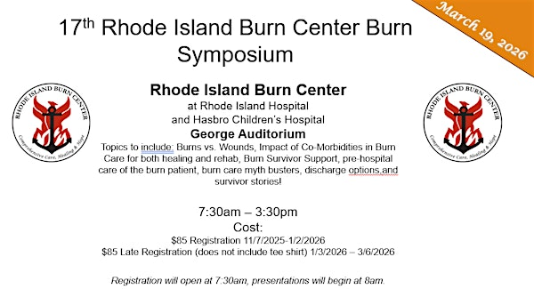 17th Burn Symposium - Rhode Island Burn Center | Rhode Island Hospital, George Auditorium