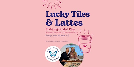 Lucky Tiles & Lattes: Guided Play at Roasted Elements | Roasted Elements Coffee