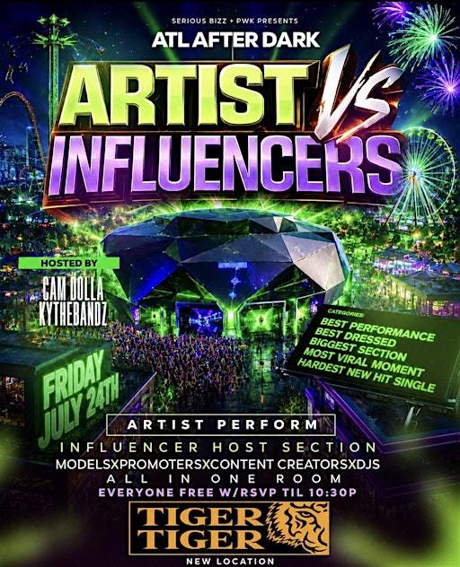 ATL After Dark : Artist vs Influencers | TIGER TIGER