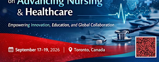 The 2nd International Conference on Advancing Nursing & Healthcare | Best Western Parkway Hotel Toronto North