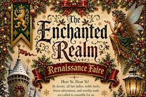 The Enchanted Realm Renaissance Faire | Dysart Equestrian Park