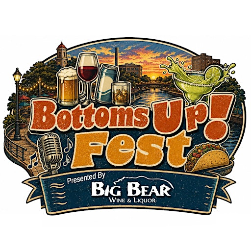 2026 Big Bear Bottoms Up Fest | Historic Arkansas Riverwalk - Gateway Park