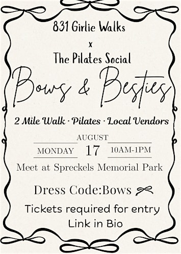 831 Girlie Walks X The Pilates Social  BOWS & BESTIES | Spreckels Memorial Park