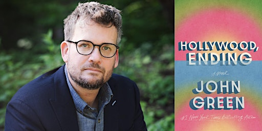 John Green: Hollywood, Ending | Saban Theatre