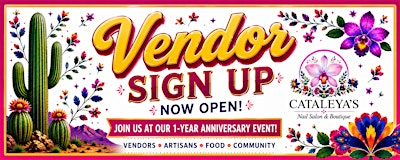 Cataleya's 1-Year Anniversary Celebration/Vendor Sign Up | Cataleyas nail salon and boutique