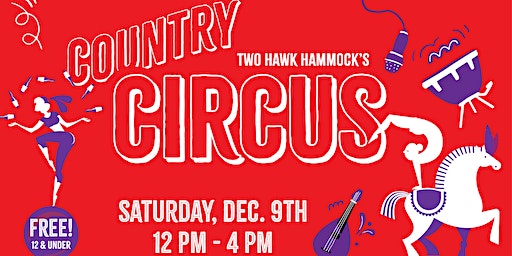 Country Circus | Two Hawk Hammock
