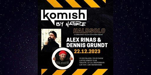 komish Halb und Halb im Lustig Comedy Club | Lustig Comedy Club