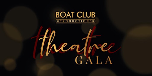 Boat Club Productions Theatre Gala | Fitger's Complex (The Spirit of the North Theater)