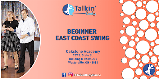 Put Pep in Your Step with Beginner East Coast Swing Dance Lessons | Oakstone Academy