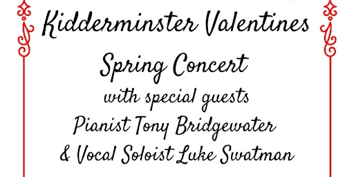 Kidderminster Valentines Spring Concert with Special Guests | Saint Marys Church