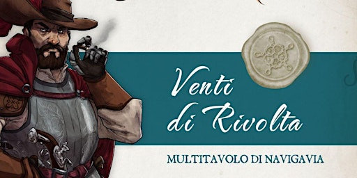 Multitavolo Navigavia - Venti di Rivolta | Viale Virgilio, 70