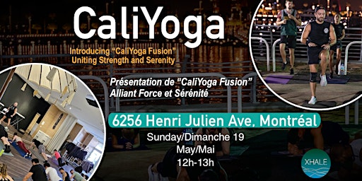 CaliYoga | Body Weight Workout | Maison de l'Afrique - Mandingo, Henri Julien Avenue, Montreal, QC, Canada