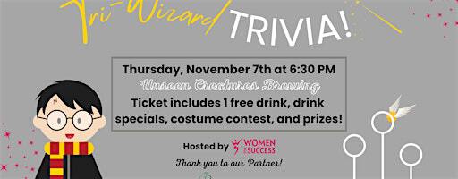 Tri-Wizard TRIVIA! | Unseen Creatures Brewing & Blending
