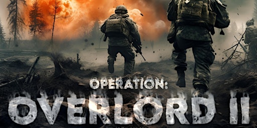 OPERATION: OVERLORD II | Airsoft Texas 10