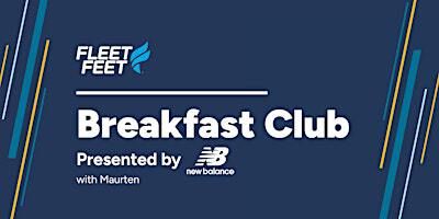 Breakfast Club Presented by New Balance | The Clubhouse