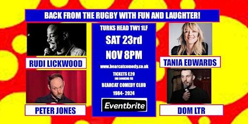Bearcat Comedy Sat 23rd November | Turks Head